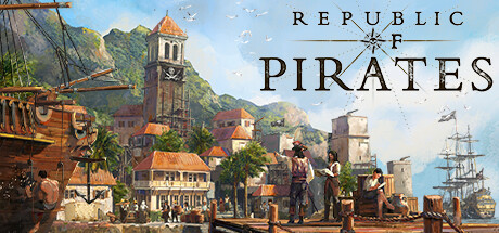 'Republic of Pirates' Is Out Now on Steam and Epic Games Store! | PQube